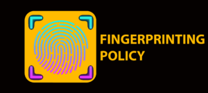 Fingerprinting Policy 